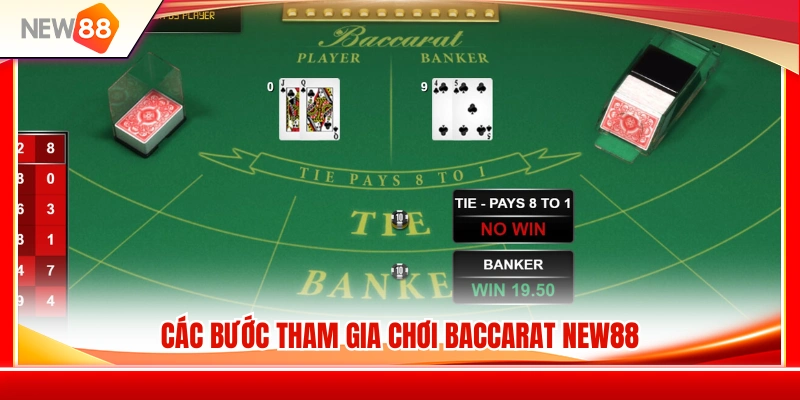 Hướng dẫn tham gia Baccarat NEW88 chi tiết 
