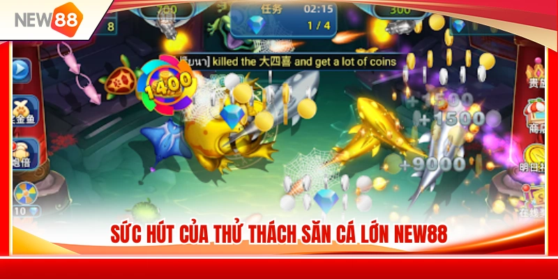 Săn Cá Lớn NEW88 – Khi Nào Nên Dồn Đạn Và Khi Nào Nên Dừng 2 Sức nóng của hoạt động săn cá lớn NEW88